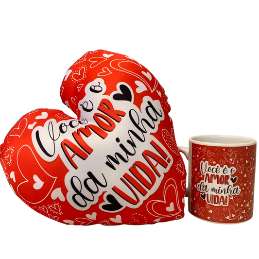 Caneca + Almofada coração - Você é o amor da minha vida - KIT249
