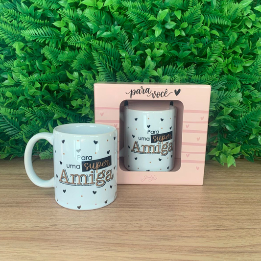 Caneca cerâmica 300 ml - para uma super amiga - CA555