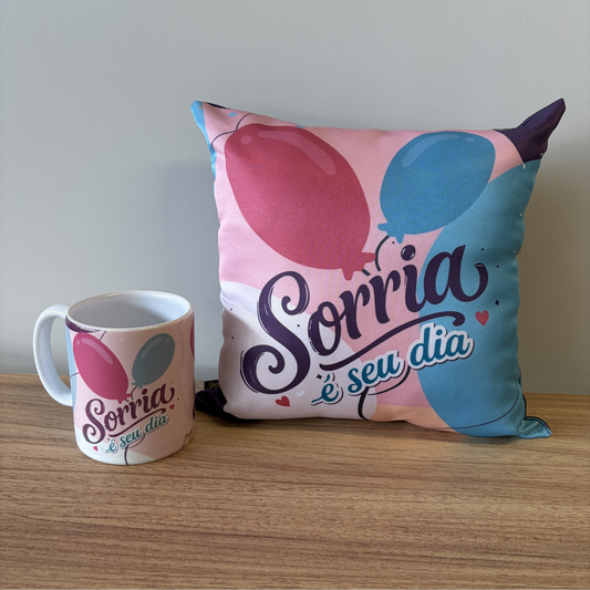 Kit almofada quadrada + Caneca - Sorria é seu dia - KIT879