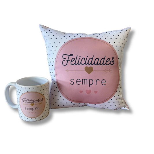 Kit Almofada Quadrada + Caneca - Felicidades Sempre - KIT881